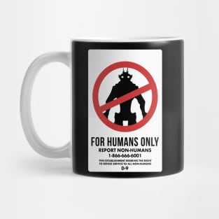 For Humans Only from the movie District 9 Mug